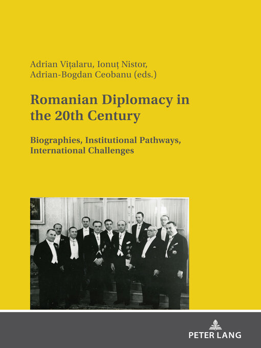 Title details for Romanian Diplomacy in the 20th Century by Adrian Vițalaru, - Wait list